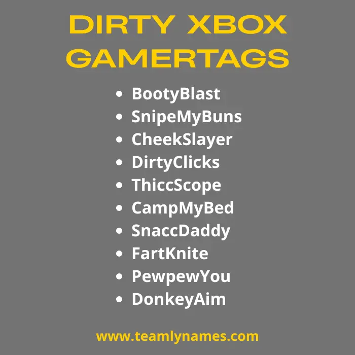 Dirty  Gamertags