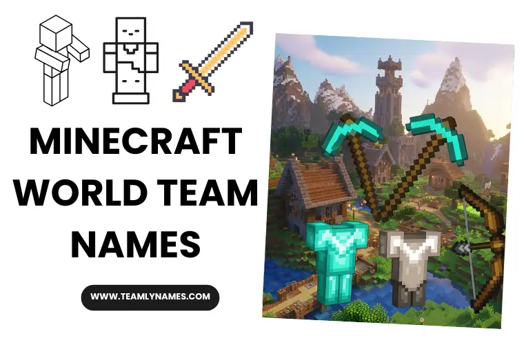 MINECRAFTWORLD team names